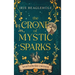 The Crone of Mystic Sparks