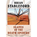 Slaves of the Death Spiders and Other Essays on Fantastic Literature
