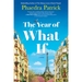 The Year of What If