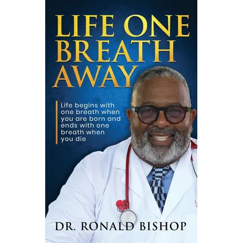 Life One Breath Away