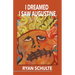 I Dreamed I Saw Augustine