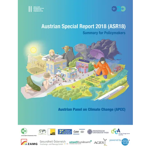 Austrian Special Report 2018 (Asr18): Summary for Policymakers. Austrian Panel of Climate Change (Apcc)