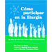 Como Participar En La Liturgia: Un Libro de Actividades Para Los Ninos Anglicanos-Episcopales