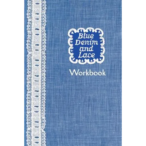 Blue Denim and Lace Workbook