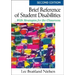 Brief Reference of Student Disabilities: ...with Strategies for the Classroom