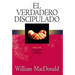 El Verdadero Discipulado