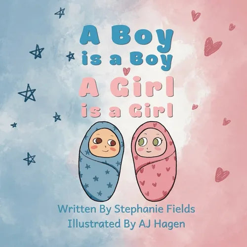 A Boy is a Boy, A Girl is a Girl