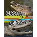 Crocodile vs. Deinosuchus