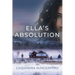 Ella's Absolution
