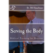 Serving the Body: Biblical Training for Deacons