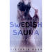 Swedish Sauna: An Erotic Adventure