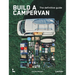 Build a Campervan: The Definitive Guide