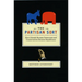 The Partisan Sort: How Liberals Became Democrats and Conservatives Became Republicans