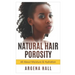 Natural Hair Porosity: All About Moisture & Hydration