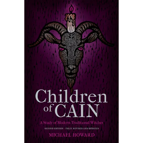 Children of Cain: A Study of Modern Traditional Witches