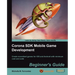 Corona SDK Mobile Game Development: Beginner's Guide