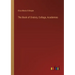 The Book of Oratory, Collage, Academies