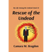 Rescue of the Undead: My Life Among the Undead: Book 10
