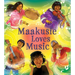 Maakusie Loves Music: English Edition