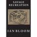 Savage Recreation