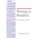 Writing to Deadline: The Journalist at Work