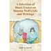 A Selection of Short Essays on Simone Weil's Life and Writings