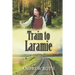 Train to Laramie