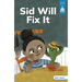 Sid Will Fix It