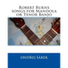 Robert Burns songs for Mandola or Tenor Banjo