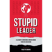 Stupid Leader