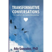 Transformative Conversations: The heart of the leadership journey