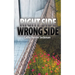Rightside/Wrongside