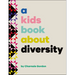 A Kids Book about Diversity