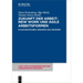 Zukunft Der Arbeit: New Work Und Agile Arbeitsformen: Klausuraufgaben, Übungen Und Lösungen