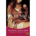 Revenge of the Rose