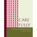 Care Fully: Critical Care Through Making with Food