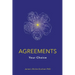 Agreements: Your Choice