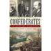 Confederates in Montana Territory: In the Shadow of Price's Army