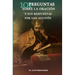 101 Preguntas sobre la Oracion (y sus respuestas dadas por San Agustin)