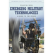 Emerging Military Technologies: A Guide to the Issues
