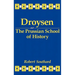 Droysen and the Prussian School of History