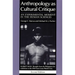 Anthropology as Cultural Critique: An Experimental Moment in the Human Sciences