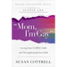 Mom, I'm Gay, Revised and Expanded Edition: Loving Your LGBTQ Child and Strengthening Your Faith