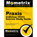 Praxis Audiology (5343) Secrets Study Guide: Exam Review and Practice Test for the Praxis Subject Assessments