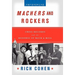 Machers and Rockers: Chess Records and the Business of Rock & Roll
