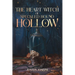 The Heart Witch of Speckled Hound Hollow