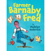 Farmer Barnaby Fred