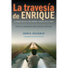 La Travesía de Enrique