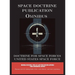 Space Doctrine Publication Omnibus: Doctrine for Space Forces