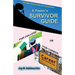 A Pastor's Survivor Guide for College or for Career
